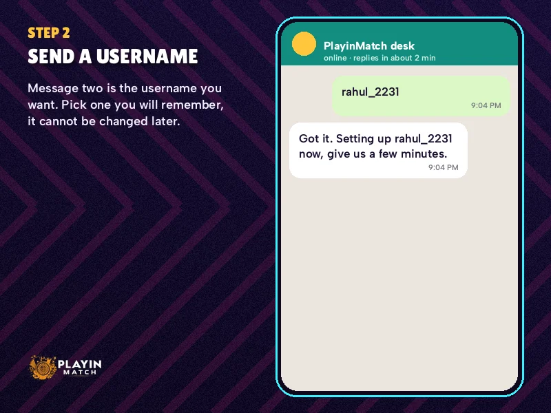 Second join screen with a chosen PlayinMatch username sent as message two