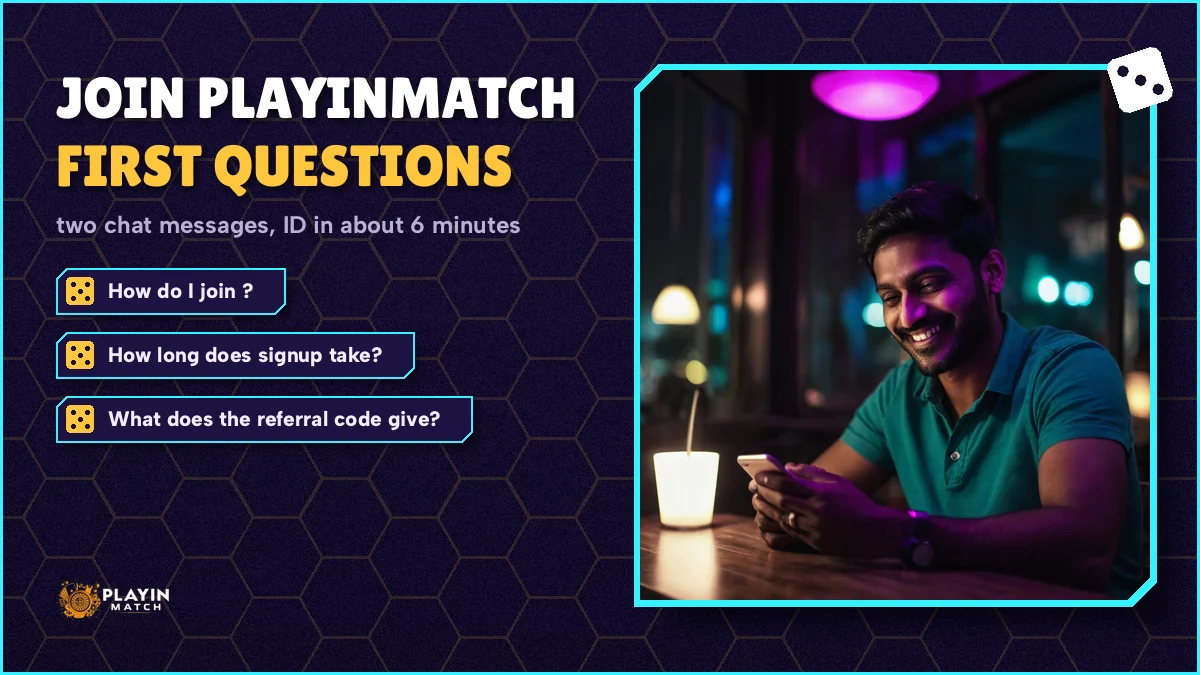Common PlayinMatch join questions about codes, deposits and the ID shown on a phone